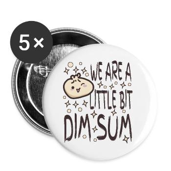 Ein bisschen Dim Sum - Buttons klein 25 mm (5er Pack) - Weiß - Vorne