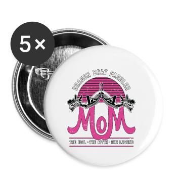 Dragon Boat Paddler Mom The Idol Loves Boat Racing - Buttons klein 25 mm (5er Pack) - Weiß - Vorne