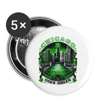 Chicago Goes Green - Buttons small 1''/25 mm (5-pack) - white - Front