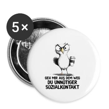 Geh mir aus dem Weg Du unnötiger Sozialkontakt - Buttons klein 25 mm (5er Pack) - Weiß - Vorne