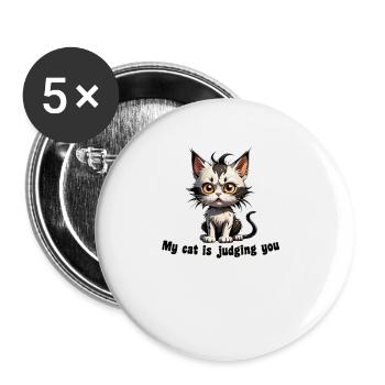 My Cat is Judging You: Humorous Feline Design - Buttons small 1''/25 mm (5-pack) - white - Front