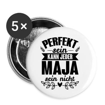 Maja - Perfekt Sein Kann Jeder Maja Sein Nicht - Buttons klein 25 mm (5er Pack) - Weiß - Vorne