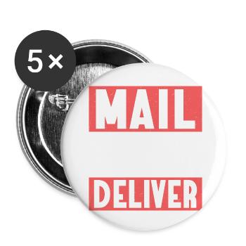 Mail Carriers Know How To Deliver Mail Postal Work - Buttons klein 25 mm (5er Pack) - Weiß - Vorne
