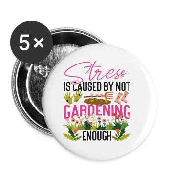 Plant Lover Gardening Stress Is - Buttons small 1''/25 mm (5-pack) - white - Front