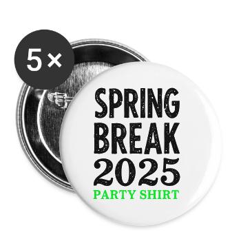 Spring Break 2025 Party Shirt - Buttons klein 25 mm (5er Pack) - Weiß - Vorne