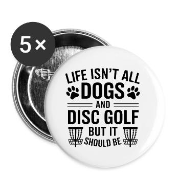 Disc Golf Dire Chiens Drôle Disc Golf Cadeau - Lot de 5 petits badges (25 mm) - blanc - Devant