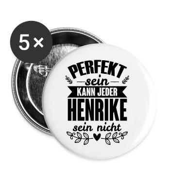 Henrike - Perfekt Sein Kann Jeder Henrike Nicht - Buttons klein 25 mm (5er Pack) - Weiß - Vorne