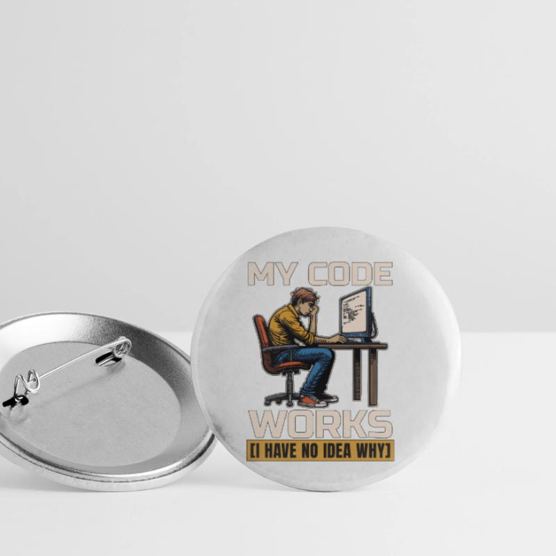 Codeur Mon code fonctionne Je n’ai aucune idée Développeur web Lot de 5 petits badges (25 mm)