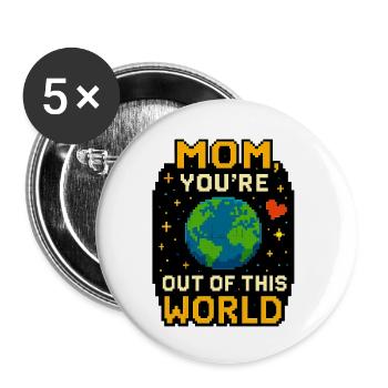 Mom, You're Out of This World – Pixel Space - Buttons klein 25 mm (5er Pack) - Weiß - Vorne