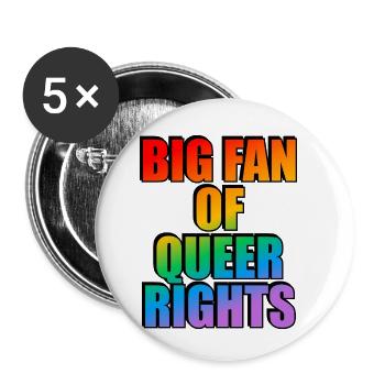 Großer Fan des Regenbogen-Slogans von Queer Rights - Buttons klein 25 mm (5er Pack) - Weiß - Vorne