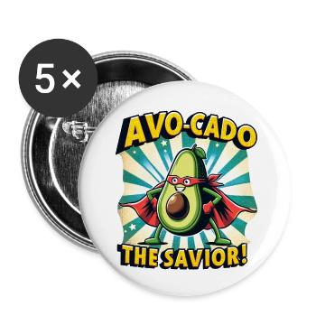 Avo-Cado the Savior - Buttons small 1''/25 mm (5-pack) - white - Front