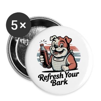 Rafraîchissez votre bouledogue aboyeur - Lot de 5 petits badges (25 mm) - blanc - Devant