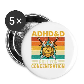 ADHD&D Roll For Concentration Funny RPG Gamer  - Buttons small 1''/25 mm (5-pack) - white - Front