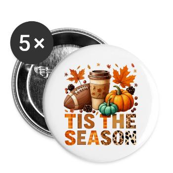Tis the season Herbstzeit mit Football und Kaffee - Buttons klein 25 mm (5er Pack) - Weiß - Vorne