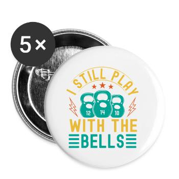 Fanatiques de fitness, je joue toujours avec les cloches - Lot de 5 petits badges (25 mm) - blanc - Devant