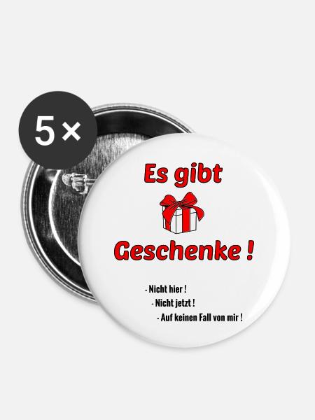 Es gibt Geschenke - Buttons klein 25 mm (5er Pack) - Weiß