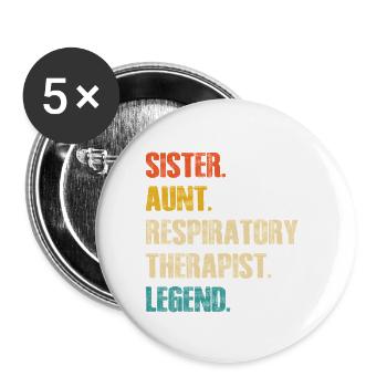 Sister Aunt Respiratory Therapist Legend - Buttons klein 25 mm (5er Pack) - Weiß - Vorne
