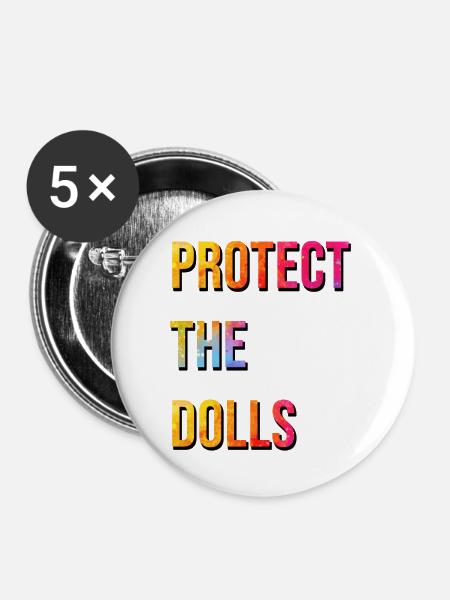 Protect_the_Dolls_bunte_farben - Buttons klein 25 mm (5er Pack) - Weiß