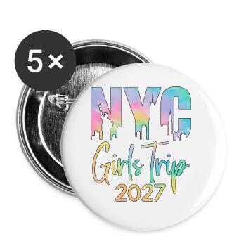 NYC Girls Trip 2027 - Buttons klein 25 mm (5er Pack) - Weiß - Vorne