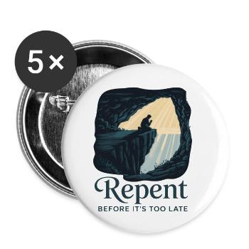 Repent Before It's Too Late - Buttons small 1''/25 mm (5-pack) - white - Front