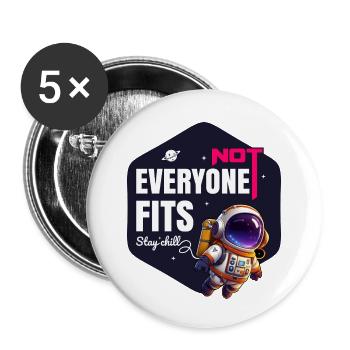 Nicht jeder passt Bleib entspannt - Buttons klein 25 mm (5er Pack) - Weiß - Vorne
