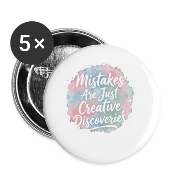 Mistakes Are Just Creative Discoveries - Buttons klein 25 mm (5er Pack) - Weiß - Vorne