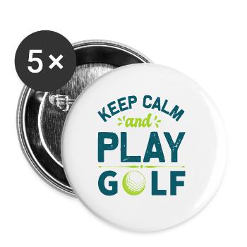 Keep Calm and Play Golf: Cooles Golfer Statement - Buttons klein 25 mm (5er Pack) - Weiß - Vorne