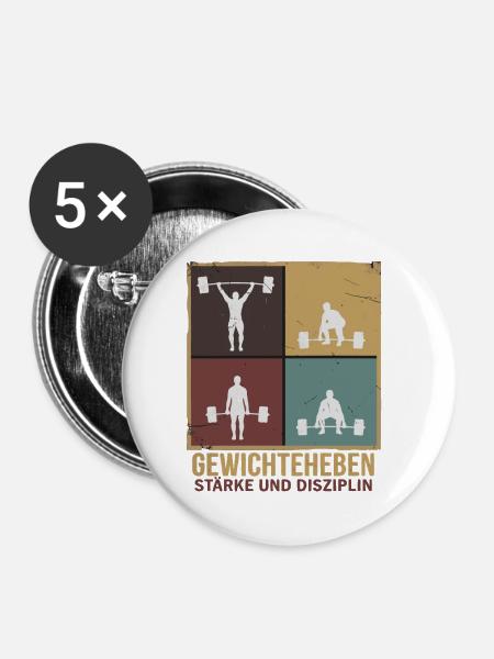 Gewichtheben Stärke und Disziplin - Buttons klein 25 mm (5er Pack) - Weiß