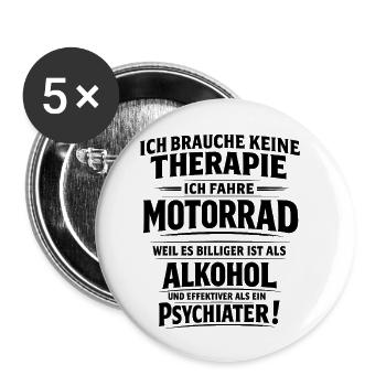 Motorrad statt Therapie lustiger Biker Spruch - Buttons klein 25 mm (5er Pack) - Weiß - Vorne