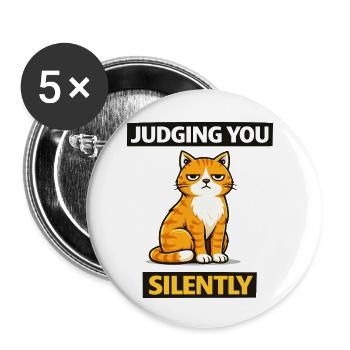 Sarcastic Cat “Judging You Silently” - Buttons small 1''/25 mm (5-pack) - white - Front