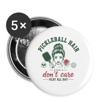 Pickleball Hair Dont Care Play All Day Funny - Buttons small 1''/25 mm (5-pack) - white - Front