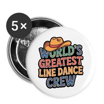 Weltbeste Line-Dance Crew mit Cowboy-Hut - Buttons klein 25 mm (5er Pack) - Weiß - Vorne