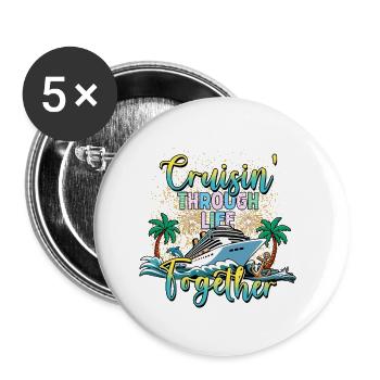 Gemeinsam durchs Leben cruisen Familienurlaub - Buttons klein 25 mm (5er Pack) - Weiß - Vorne