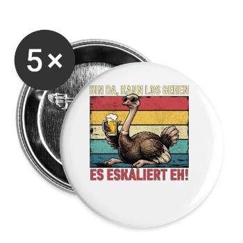 Bin Da Kann Los Gehen Es Eskaliert Eh Strauß - Buttons klein 25 mm (5er Pack) - Weiß - Vorne
