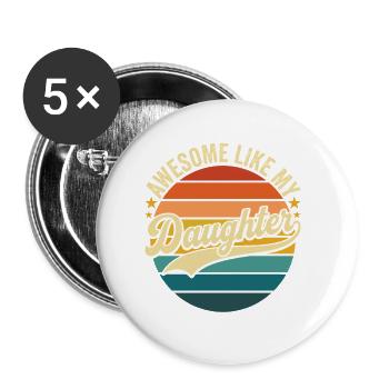 Génial, comme la fête des pères de ma fille - Lot de 5 petits badges (25 mm) - blanc - Devant