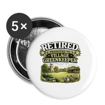 Retirement Village Gardener Humor Retirement Hobby - Buttons small 1''/25 mm (5-pack) - white - Front