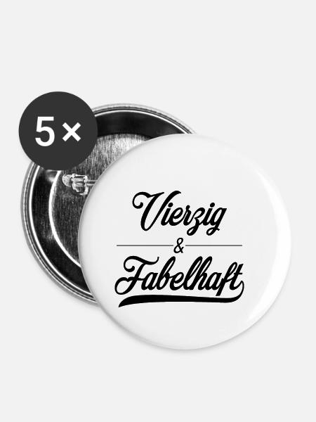 Vierzig - Buttons klein 25 mm (5er Pack) - Weiß