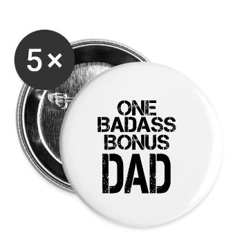 One Badass Bonus Dad - Buttons small 1''/25 mm (5-pack) - white - Front