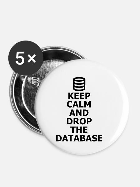 Datenbank Drop the Database - Buttons klein 25 mm (5er Pack) - Weiß