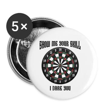 Show Me Your Skill | Dartboard Dartpfeil Geschenk - Buttons klein 25 mm (5er Pack) - Weiß - Vorne