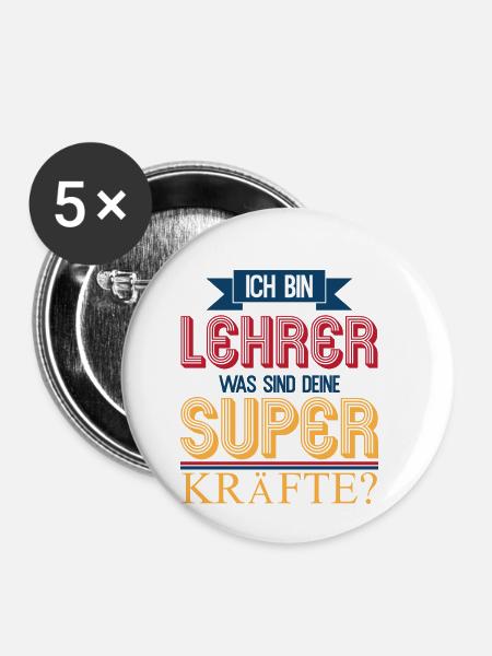 Ich bin Lehrer Superkraft - Buttons klein 25 mm (5er Pack) - Weiß