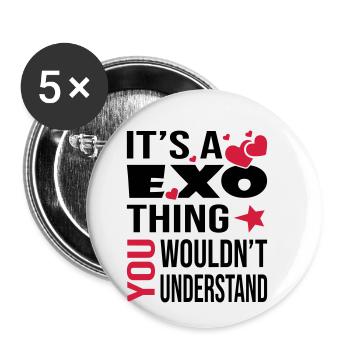 You Wouldn't Understand Exo - Buttons klein 25 mm (5er Pack) - Weiß - Vorne