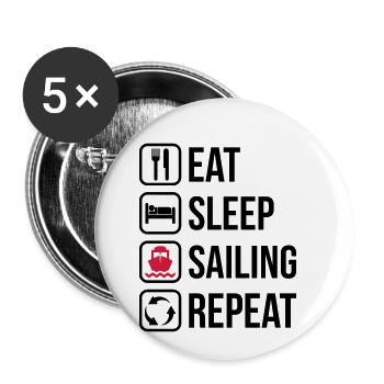 Eat Sleep Sailing Repeat - Buttons klein 25 mm (5er Pack) - Weiß - Vorne