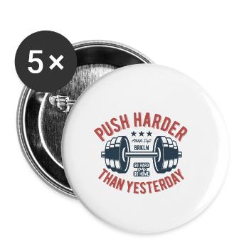 Appuyez plus fort qu'hier - Lot de 5 petits badges (25 mm) - blanc - Devant