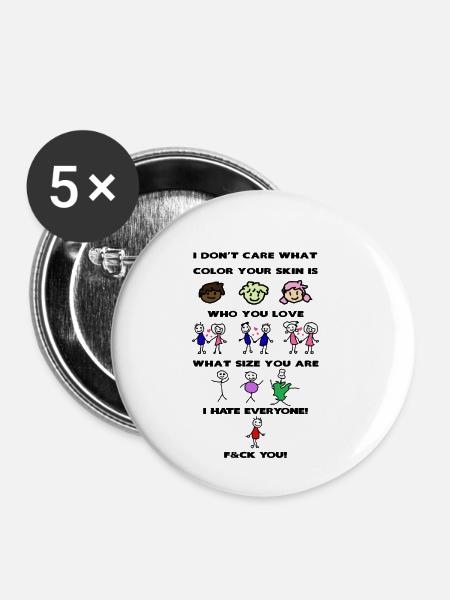 Ich hasse jeden - Buttons klein 25 mm (5er Pack) - Weiß