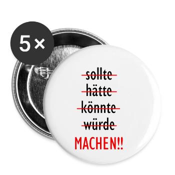 Sollte Hätte Könnte würde MACHEN LOSER Winner - Buttons klein 25 mm (5er Pack) - Weiß - Vorne