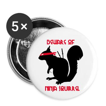 Méfiez-vous des écureuils écureuils ninja - Lot de 5 petits badges (25 mm) - blanc - Devant