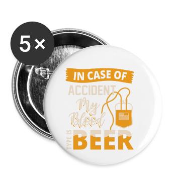 En cas d’accident, mon groupe sanguin est la bière - Lot de 5 petits badges (25 mm) - blanc - Devant