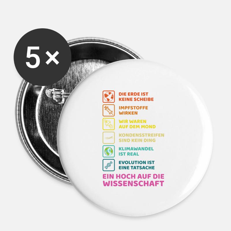 Ein Hoch auf die Wissenschaft Design Geschenkidee - Buttons klein 25 mm (5er Pack) - Weiß