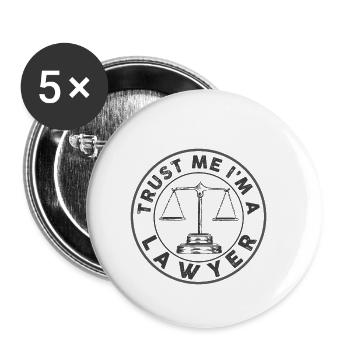 Vertrauen Sie mir, ich bin Anwalt - Cool Law Anwal - Buttons klein 25 mm (5er Pack) - Weiß - Vorne